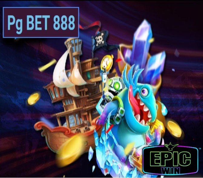 Pg BET 888 เกมส์ยอดฮิต