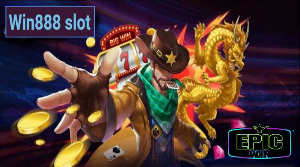 Win888 slot เกมส์ชั้นนำ